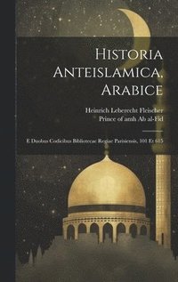 bokomslag Historia Anteislamica, Arabice