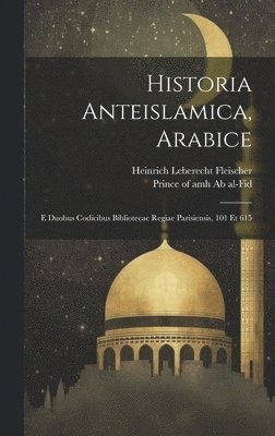 bokomslag Historia Anteislamica, Arabice