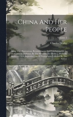 China And Her People 1
