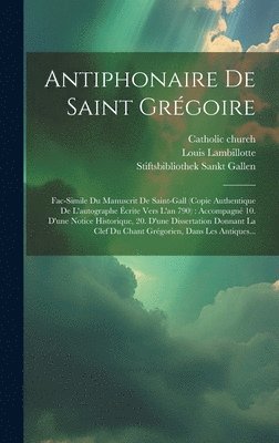 bokomslag Antiphonaire De Saint Grgoire