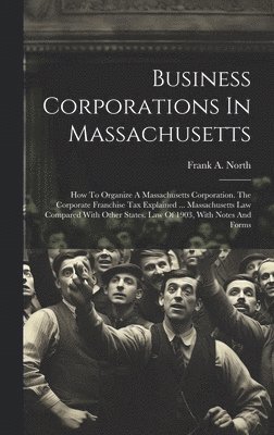 Business Corporations In Massachusetts 1