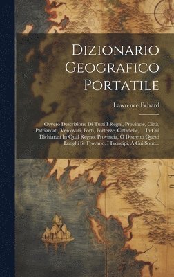 Dizionario Geografico Portatile 1