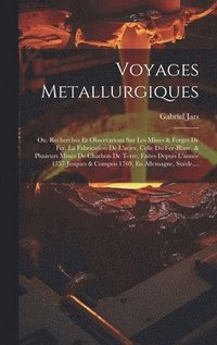 bokomslag Voyages Metallurgiques