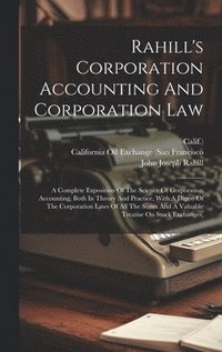 bokomslag Rahill's Corporation Accounting And Corporation Law