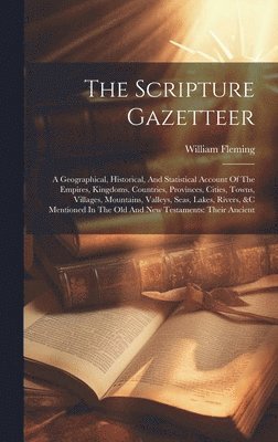 bokomslag The Scripture Gazetteer
