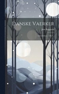 bokomslag Danske Vaerker