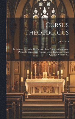 Cursus Theologicus 1