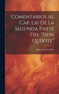 bokomslag Comentarios Al Cap. Lxi De La Segunda Parte Del &quot;don Quijote&quot;