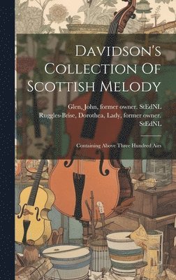 bokomslag Davidson's Collection Of Scottish Melody