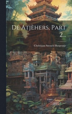 De Atjhers, Part 2... 1