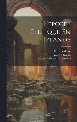 L'pope Celtique En Irlande 1