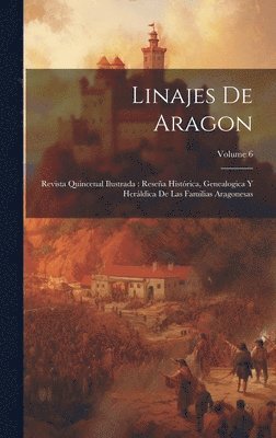 Anonymous - Linajes de Aragon, Inbunden