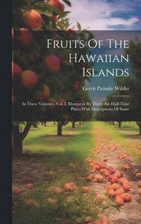 bokomslag Fruits Of The Hawaiian Islands