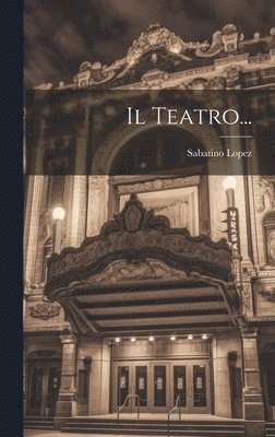 bokomslag Il Teatro...