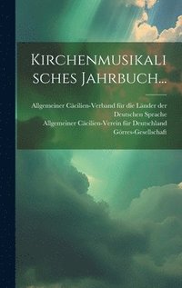 bokomslag Kirchenmusikalisches Jahrbuch...