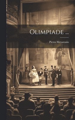 Pietro Metastasio - Olimpiade ..., Inbunden