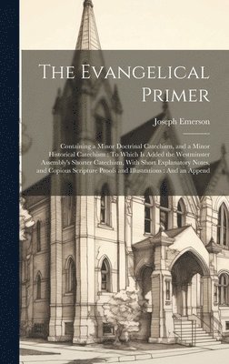 bokomslag The Evangelical Primer