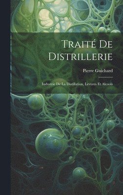 Traité De Distrillerie
