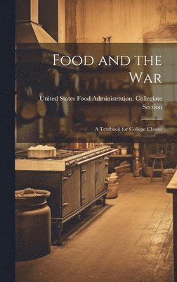 Food and the War 1