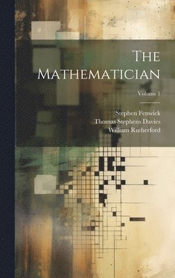 Mathematician; Volume 1