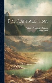 bokomslag Pre-Raphaelitism