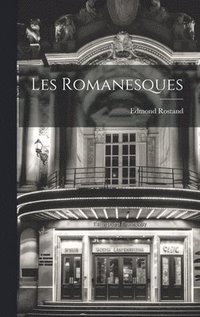 bokomslag Les Romanesques