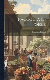 bokomslag Raccolta Di Poesie