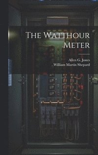 bokomslag The Watthour Meter