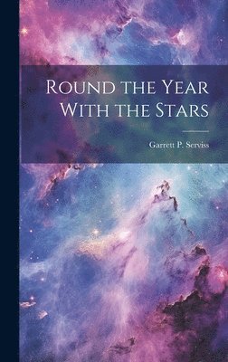 bokomslag Round the Year With the Stars