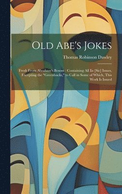 bokomslag Old Abe's Jokes