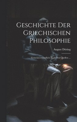 Geschichte Der Griechischen Philosophie