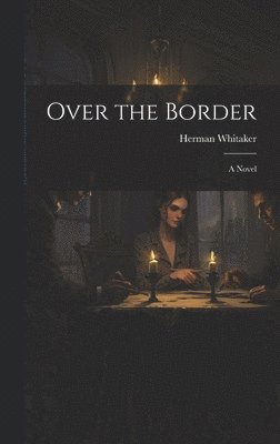 Over the Border 1