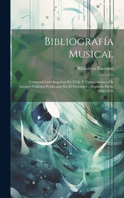 Bibliografía Musical, Inbunden