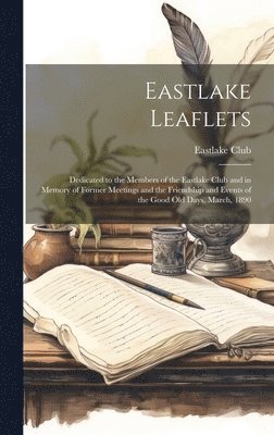 Eastlake Leaflets 1