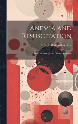 bokomslag Anemia and Resuscitation