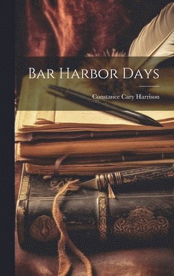 Bar Harbor Days 1