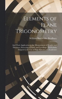 Elements of Plane Trigonometry