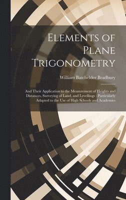 Elements of Plane Trigonometry 1