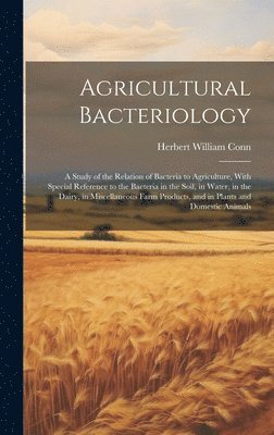 Agricultural Bacteriology 1