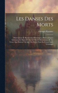 bokomslag Les Danses Des Morts
