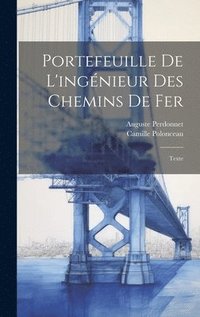 bokomslag Portefeuille De L'ingnieur Des Chemins De Fer