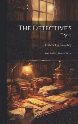 The Detective's Eye 1