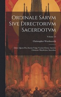 bokomslag Ordinale Sarvm Sive Directorivm Sacerdotvm