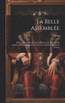 bokomslag La Belle Assemblée