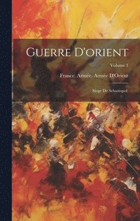 bokomslag Guerre D'orient