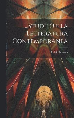 bokomslag ...Studii Sulla Letteratura Contemporanea