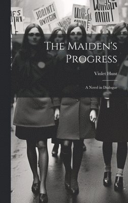 The Maiden's Progress 1