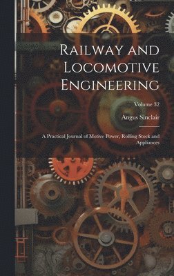 Railway and Locomotive Engineering