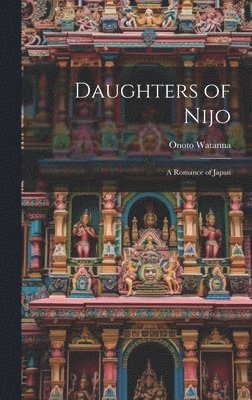 bokomslag Daughters of Nijo