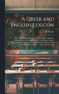 bokomslag A Greek and English Lexicon